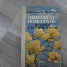 Tratament homeopatic.Indreptar de simptome si semne de Maria Chirila,P.Chirila