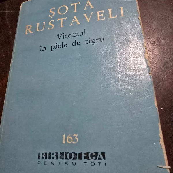 VITEAZUL IN PIELE DE TIGRU - SOTA RUSTAVELI