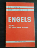 ENGELS. Despre materialismul istoric