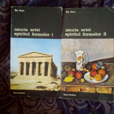 n6 Istoria artei spiritul formelor - ELIE FAURE , 2 volume