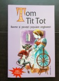 Tom Tit Tot. Basme și povești populare englezești