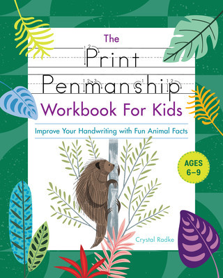 The Print Penmanship Workbook for Kids: Improve Your Handwriting with Fun Animal Facts foto