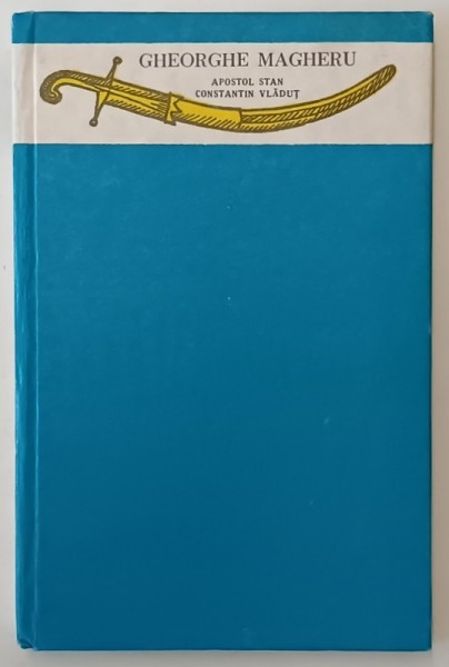 GHEORGHE MAGHERU de APOSTOL STAN si CONSTANTIN VLADUT , 1969