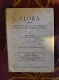 Flora pentru determinarea si descrierea plantelor ce cresc &icirc;n Rom&acirc;nia / Iuliu Prodan Vol. 1 1939