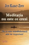 Meditatia nu este ce crezi - ForYou, For You