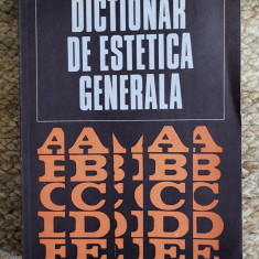 Dictionar De Estetica Generala - Ionel Achim, Gheorghe Achitei