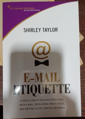 E-mail etiquette - Shirley Taylor (Codul bunelor maniere ale e-mail-ului) foto