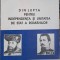 DIN LUPTA PENTRU INDEPENDENTA SI UNITATEA DE STAT A ROMANILOR-C.GH. MARINESCU-217238