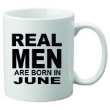 Cana alba personalizata &quot; Real Men are born in June&quot;, INOVATIX&reg;. 330ml