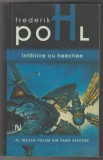 bnk ant Frederik Pohl - Intalnire cu Heechee ( SF )
