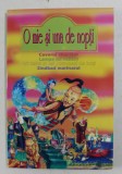 O MIE SI UNA DE NOPTI , prelucrare de N . BATZARIA , ilustratii de pictorul PASCAL , 2000