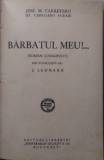 Jose M. Carretero / BĂRBATUL MEU!... (roman cosmopolit) - ediție anii 1920