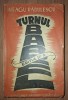 Neagu Rădulescu - Turnul Babel (Cugetarea, 1941) Carte Veche