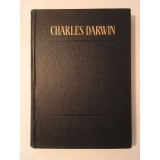 Charles Darwin - Efectele fecundării &icirc;ncrucișate... Diferitele dispozitive... (1964)