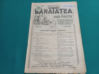 REVISTA SĂNĂTATEA ȘI VIAȚA FERICITĂ * NR.7-8* IUNIE 1926 *27 foto