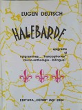 Halebarde. Epigrame si Epigrammes - Eugen Deutsch, Editura CERMI, 2004, 71 pagini, Carte in limba romana