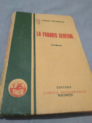 LA PARADIS GENERAL CEZAR PETRESCU 1930 foto