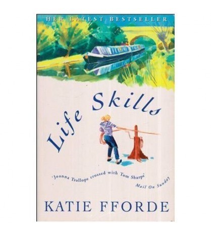 Katie Fforde - Life Skills - 112290