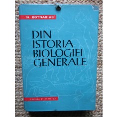 DIN ISTORIA BIOLOGIEI GENERALE- N.BOTNARIUC