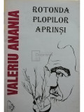Valeriu Anania - Rotonda plopilor aprinsi (editia 1995)