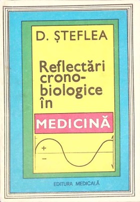 REFLECTARI CRONO-BIOLOGICE IN MEDICINA-D. STEFLEA-263005 foto