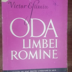 myh 50s - Victor Eftimiu - Oda limbii romane - ed 1957