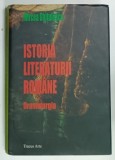 ISTORIA LITERATURII ROMANE , DRAMATURGIA de MIRCEA GHITULESCU , 2008