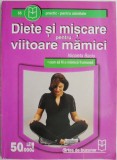 Diete si Miscare pentru Gravide - Nicoleta Baciu - Ghid Alimentatie Sanatoasa in Sarcina