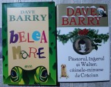 2 vol. Dave Barry (Belea mare + Pastorul, ingerul si Walter, cainele-minune de Craciun)