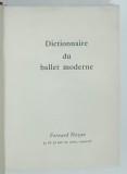 DICTIONNAIRE DU BALLET MODERNE , 1957