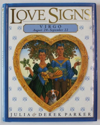 LOVE SIGNS , VIRGO , AUGUST 24 - SEPTEMBER 22 by JULIA and DEREK PARKER , 1996 foto