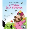 A t&ouml;r&ouml;k &eacute;s a tehenek - M&oacute;ricz Zsigmond