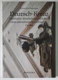 CRIT , ISTORIA , POVESTILE SI VIATA UNUI SAT DE SASI de RUXANDRA HUREZEAN , 2017 *TEXT IN LIMBA GERMANA