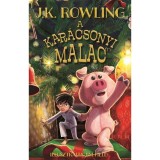 A kar&aacute;csonyi malac - puha t&aacute;bl&aacute;s - J. K. Rowling