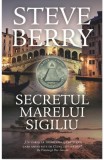 Secretul Marelui Sigiliu - Steve Berry, RAO