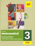 Matematica - Clasa 3 - Exercitii si probleme pentru evaluare + portofoliu - ART KLETT