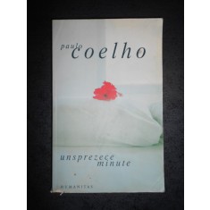 PAUL COELHO - UNSPREZECE MINUTE (coperta usor uzata)