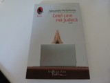 Celei care ma Judeca - Alessandro Perissinotto