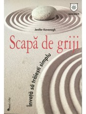 Jenifer Kavanagh - Scapa de griji (Editia: 2012) foto