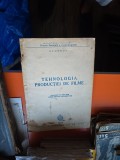Tehnologia producției de filme - B. N. Konoplev