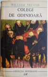 Colegi de odinioara - William Trevor - Beletristica, Carte Noua/Anticariat