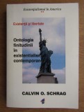 Calvin O. Schrag - Existentialismul in America. cu dedicatia traducatorului