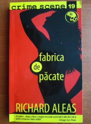 Richard Aleas - Fabrica de pacate (Colecția Crime Scene) foto