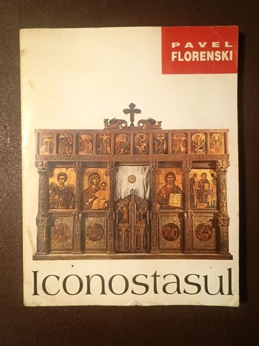 Pavel Florenski - Iconostasul (1994)