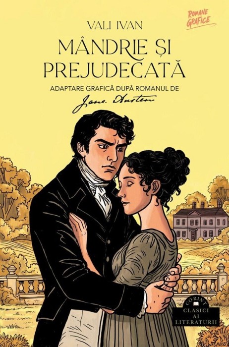 Mandrie Si Prejudecata Roman Grafic, Jane Austen, Vali Ivan - Editura Corint