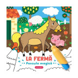 La fermă - Pensula magică - Hardcover - *** - Mimorello