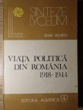 VIATA POLITICA DIN ROMANIA 1918-1944-IOAN SCURTU-110955