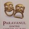 PARAVANUL DINTRE ACTOR SI ROL-ANDREI VARTIC-238817