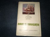 ION A MANOLIU - NAVE SI NAVIGATIE