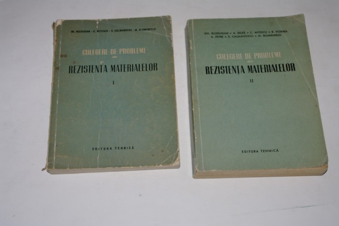 Culegere de probleme de rezistenta materialelor - Gh. Buzdugan - 2 vol. - 1954
